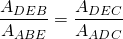 \dfrac{A_{DEB}}{A_{ABE}} = \dfrac{A_{DEC}}{A_{ADC}}