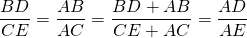 \dfrac{BD}{CE} = \dfrac{AB}{AC} = \dfrac{BD + AB}{CE + AC} = \dfrac{AD}{AE}