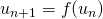 u_{n+1} = f(u_n)