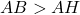 Rendered by QuickLaTeX.com AB > AH