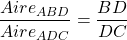 \dfrac{Aire_{ABD}}{Aire_{ADC}} = \dfrac{BD}{DC}