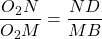 \dfrac{O_2N}{O_2M} = \dfrac{ND}{MB}