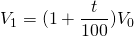 V_1 = (1 + \dfrac{t}{100})V_0