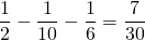 \dfrac{1}{2} - \dfrac{1}{10} - \dfrac{1}{6} = \dfrac{7}{30}