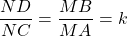 \dfrac{ND}{NC} = \dfrac{MB}{MA} = k