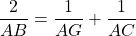 \dfrac{2}{AB} = \dfrac{1}{AG} + \dfrac{1}{AC}