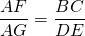 \dfrac{AF}{AG} = \dfrac{BC}{DE}