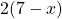 2(7-x)