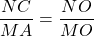 \dfrac{NC}{MA} = \dfrac{NO}{MO}