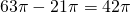 63\pi - 21\pi = 42\pi